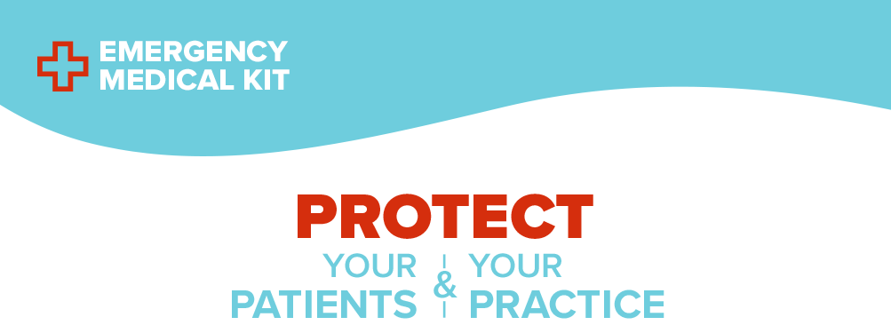 Emergency Medical Kit: Protect Your Patients and Practice